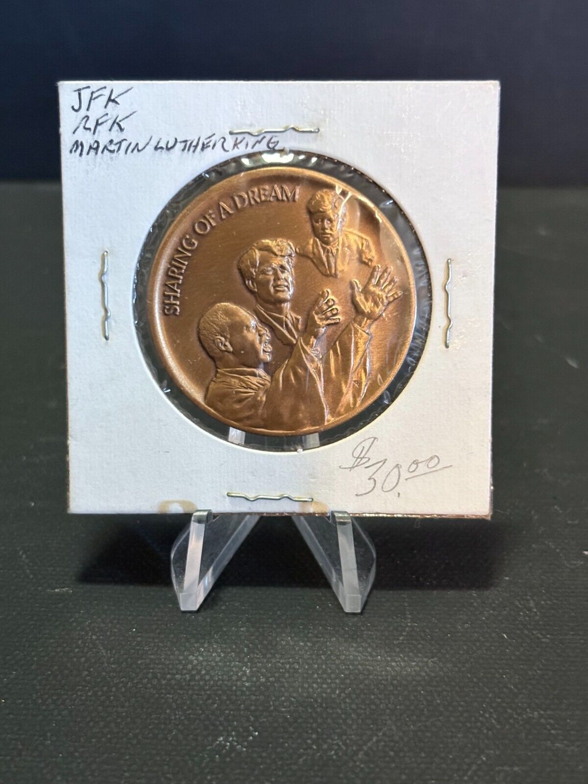 COMMEMORATIVE MEDAL SHARING THE DREAM JOHN & BOBBY KENNEDY & MARTIN L KING