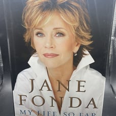 *Signed* by JANE FONDA - My Life So Far - 2005 1st Edition 1ST Print Hardcover