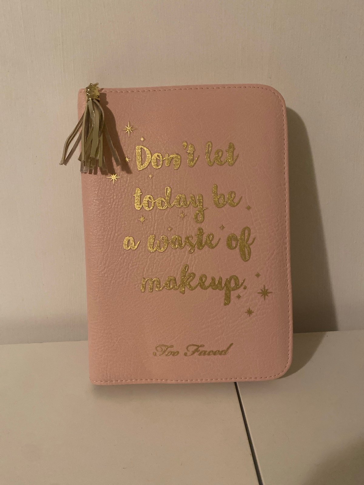 Too Faced Don’t Let Today Be A Waste of Makeup 2018 Best Year Ever Case