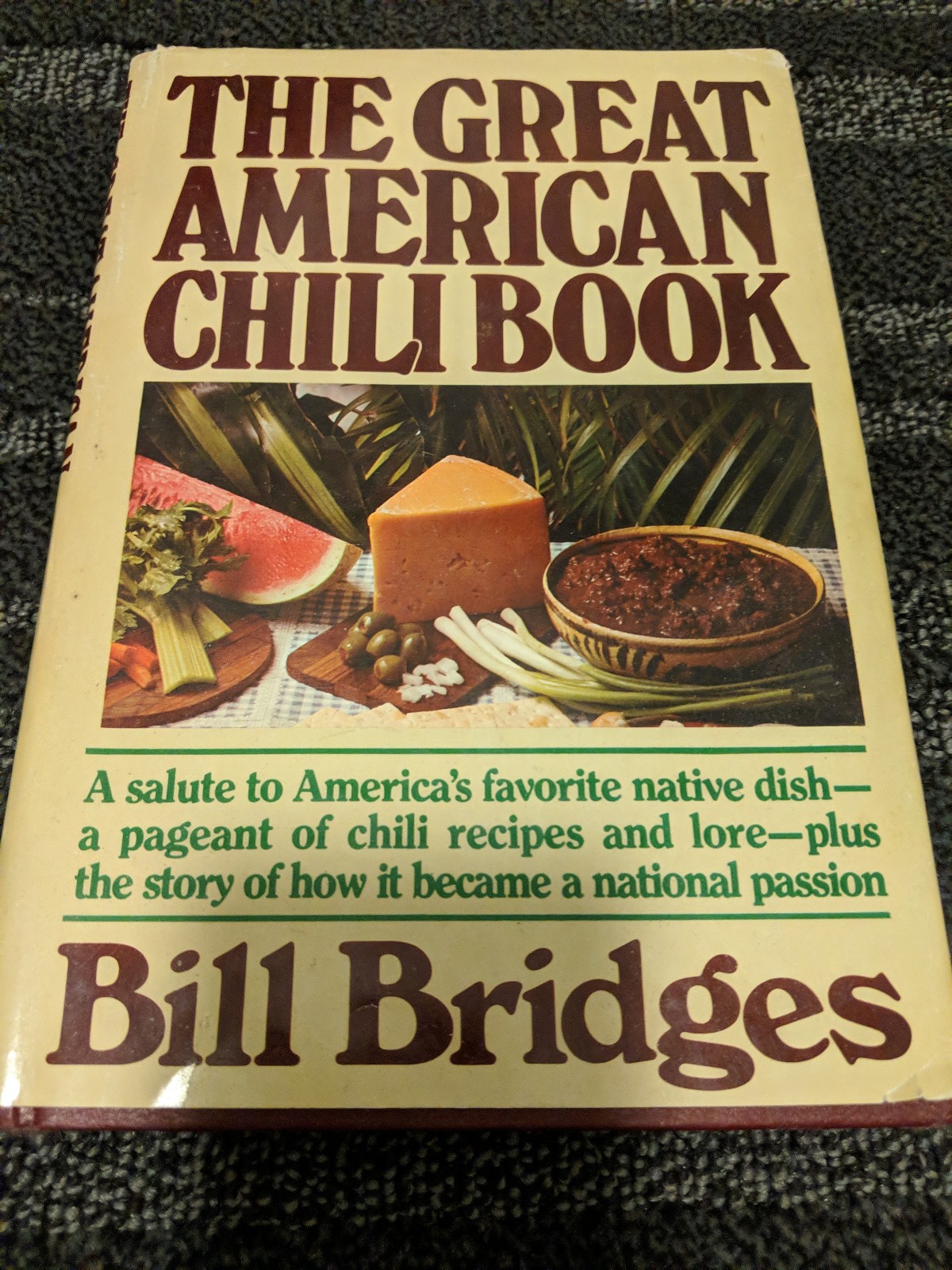 Bill Bridges The Great American Chili Cookbook Clean Copy