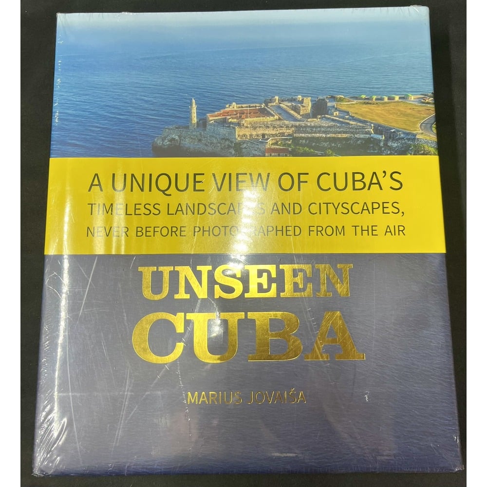 Unseen Cuba A Unique View of Cuba's Landscapes and Cityscape Sealed
