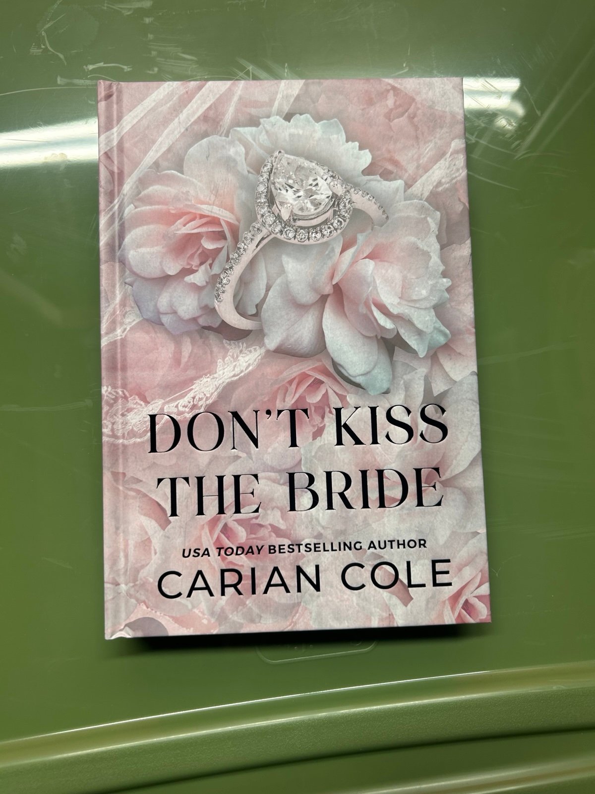 Don’t Kiss the Bride by Carian Cole Dark & Quirky special edition hardcover