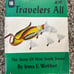 Vintage Book: Travelers All - 1944