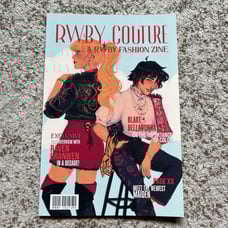 RWBY Couture: A RWBY Fashion Zine (Authentic, Fanmade)