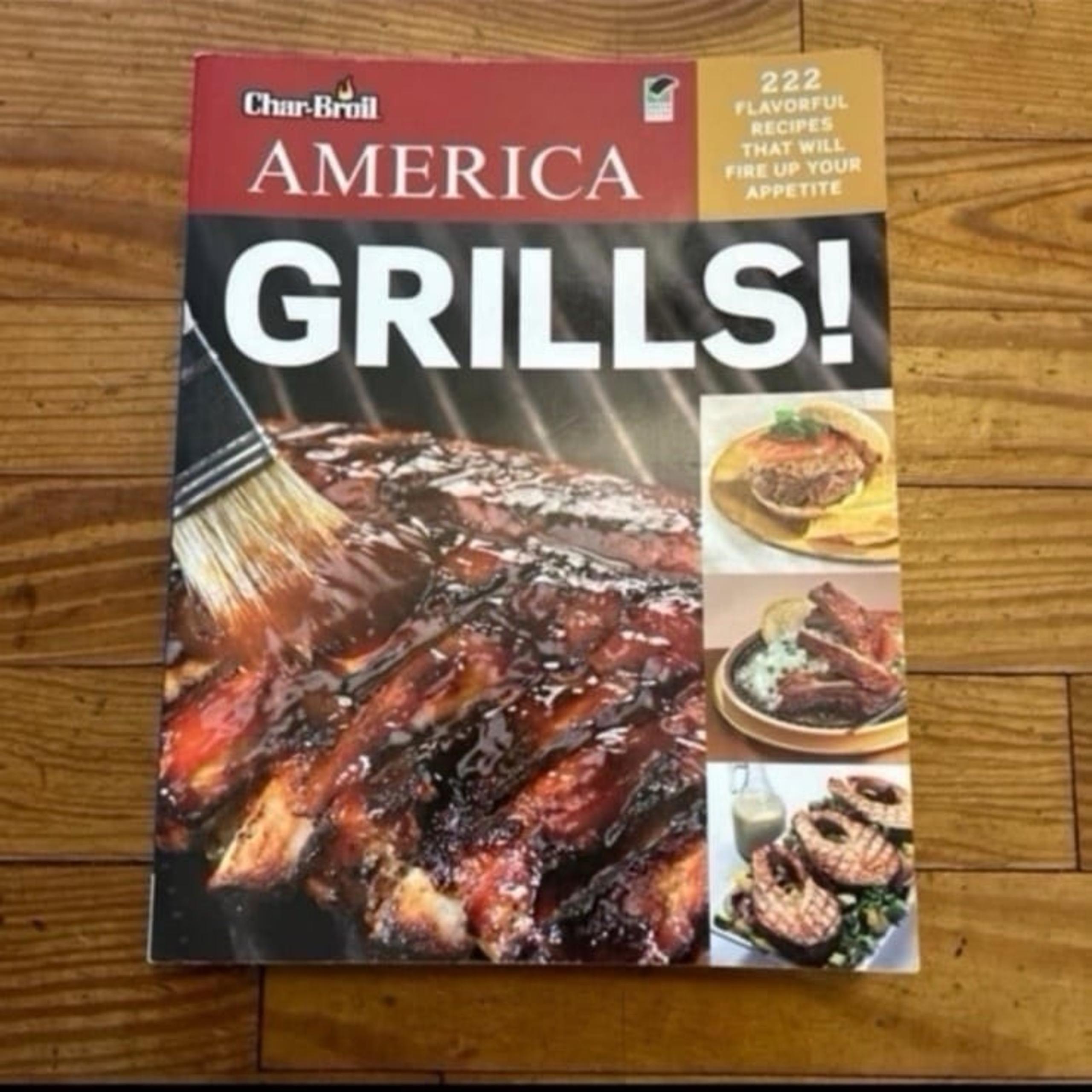 Char-Broil America Grills! Grilling Cookbook
