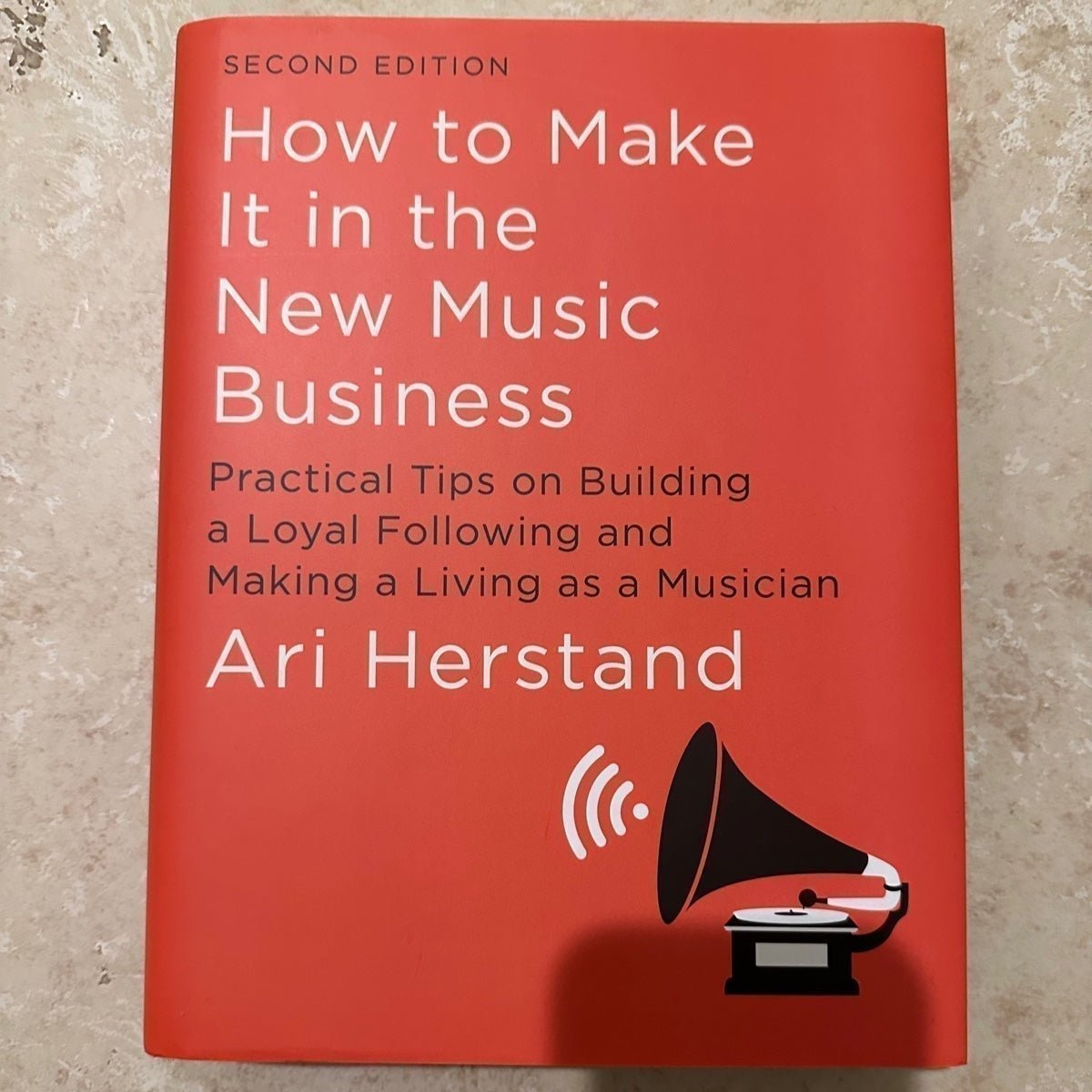 NEW How to Make It in the New Music Business Book