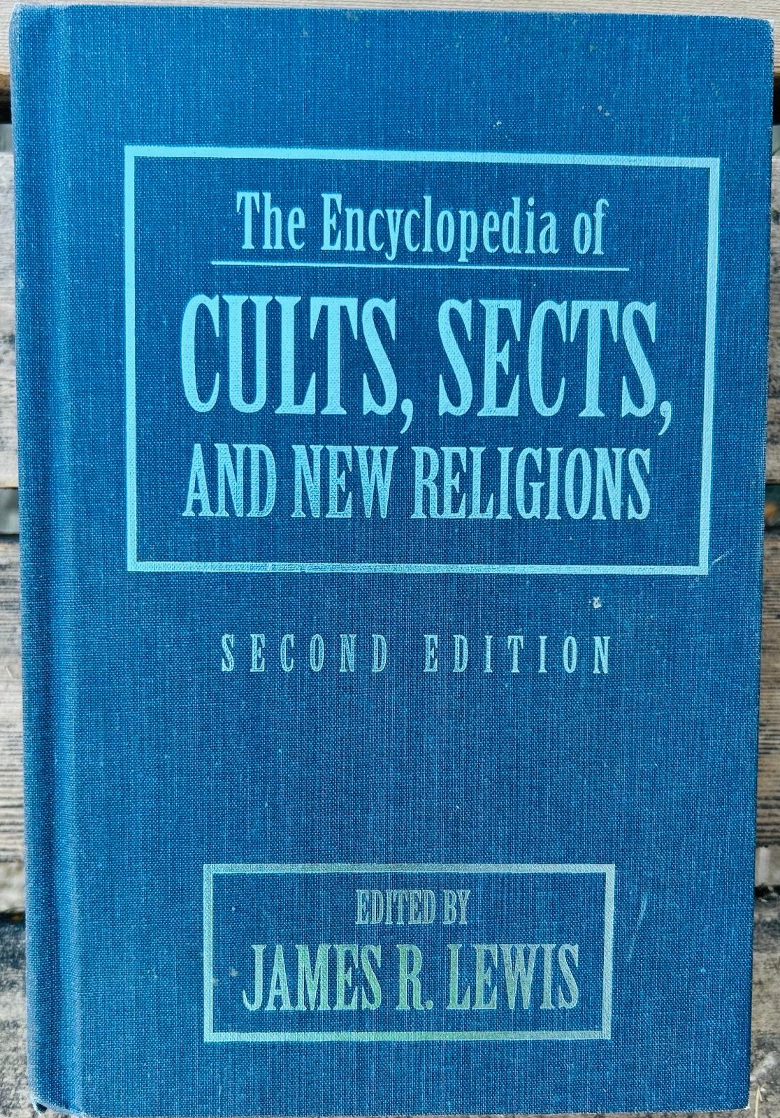 The Encylclopedia of Cults,Sects, and new religions Second Edition