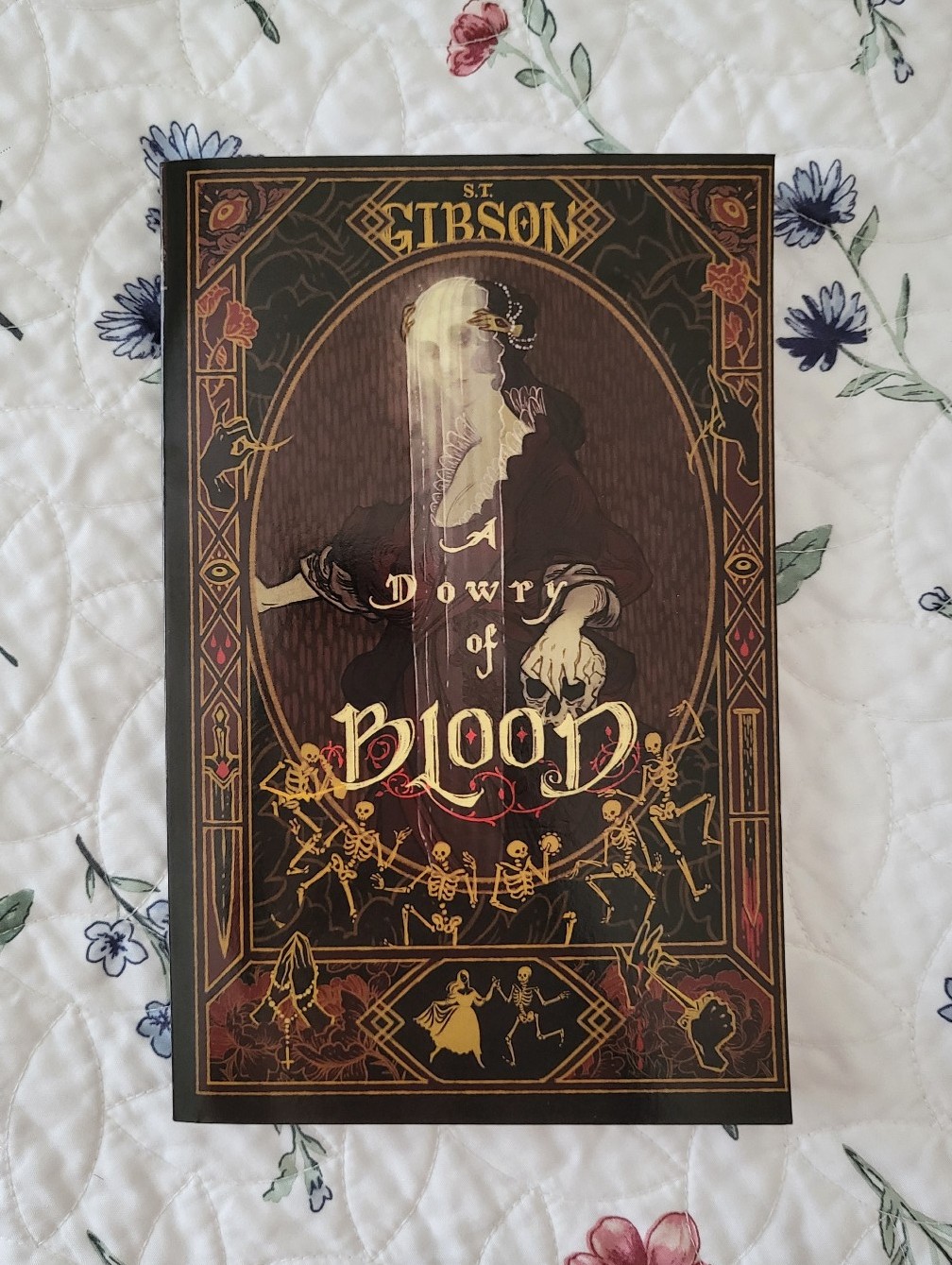 Dowry of Blood - S.T. Gibson, Out of Print NYX Indie Publisher UK Edition