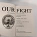 Our Fight Writings By Veterans of the Abraham Lincoln Brigade Spain 1988