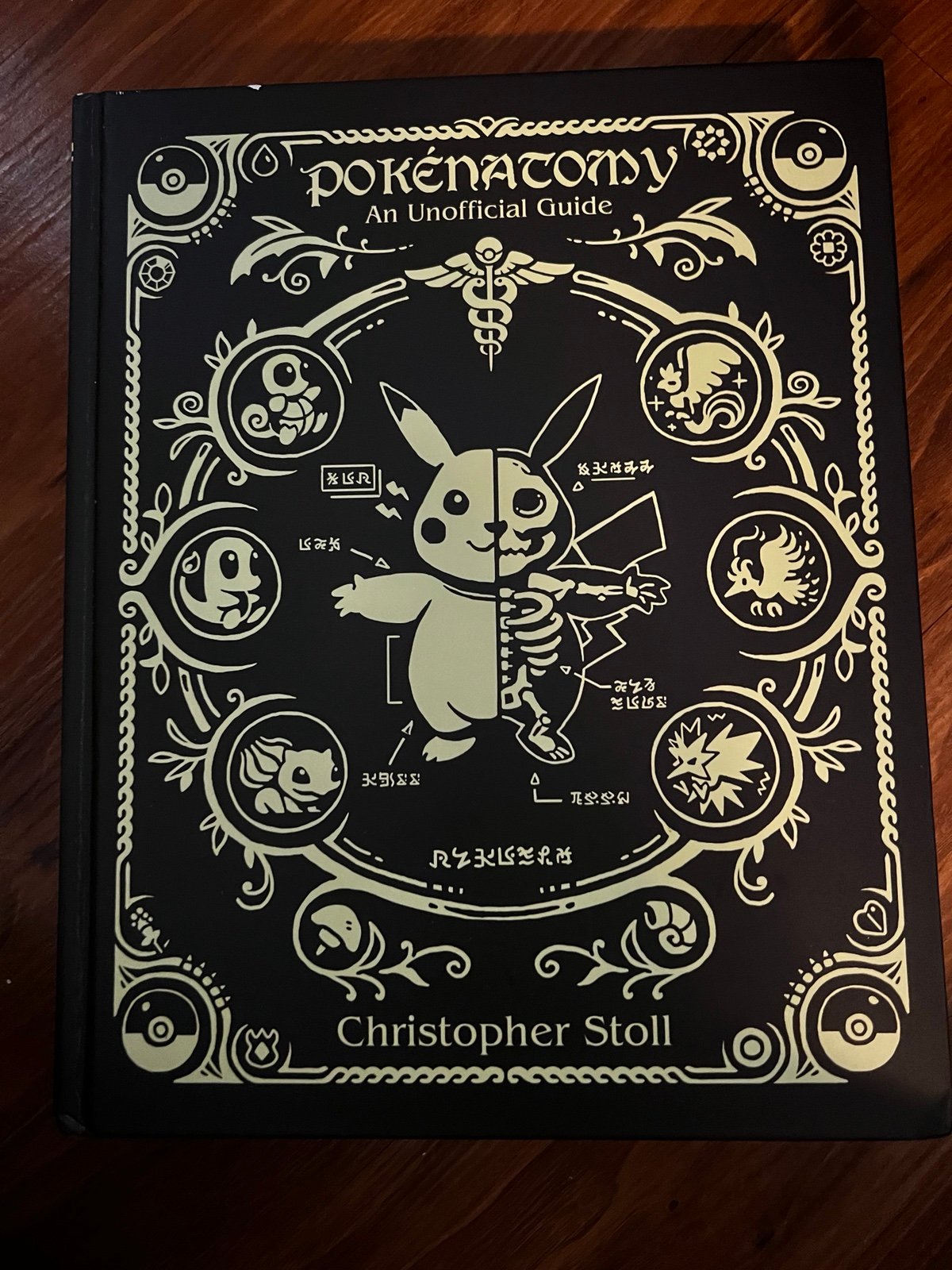 Pokenatomy : Pokemon Anatomy Guide Book Christopher Stoll