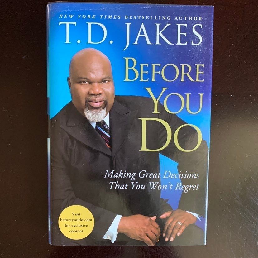 Before You Do Book by T. D. Jakes