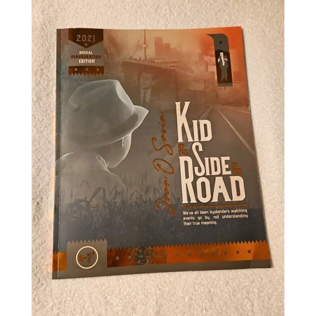 Kid By The Side of the Road Juan O Savin Melania Trump Special Edition 2021
