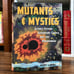Mutants & Mystics - Jeffrey J. Kripal (1st edition 1st print) Chicago, 2011