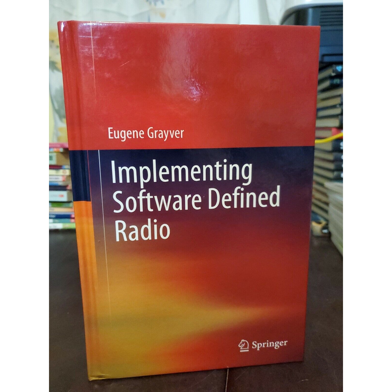 Implementing Software Defined Radio by Eugene Grayver: New