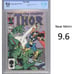 Thor #358 - Key Comic and Death of Megatak! - CBCS 9.6 - Brand New Slab!