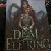 Deal with the elf king faecrate special edition