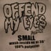 Offend my Eyes hoodie