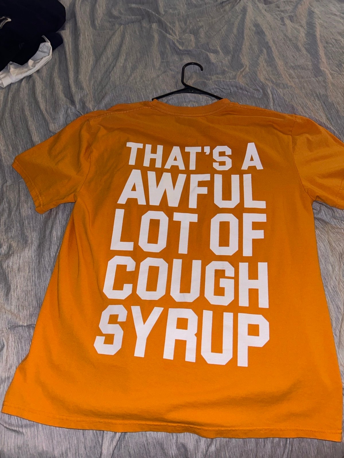 awful Lot of cough syrup