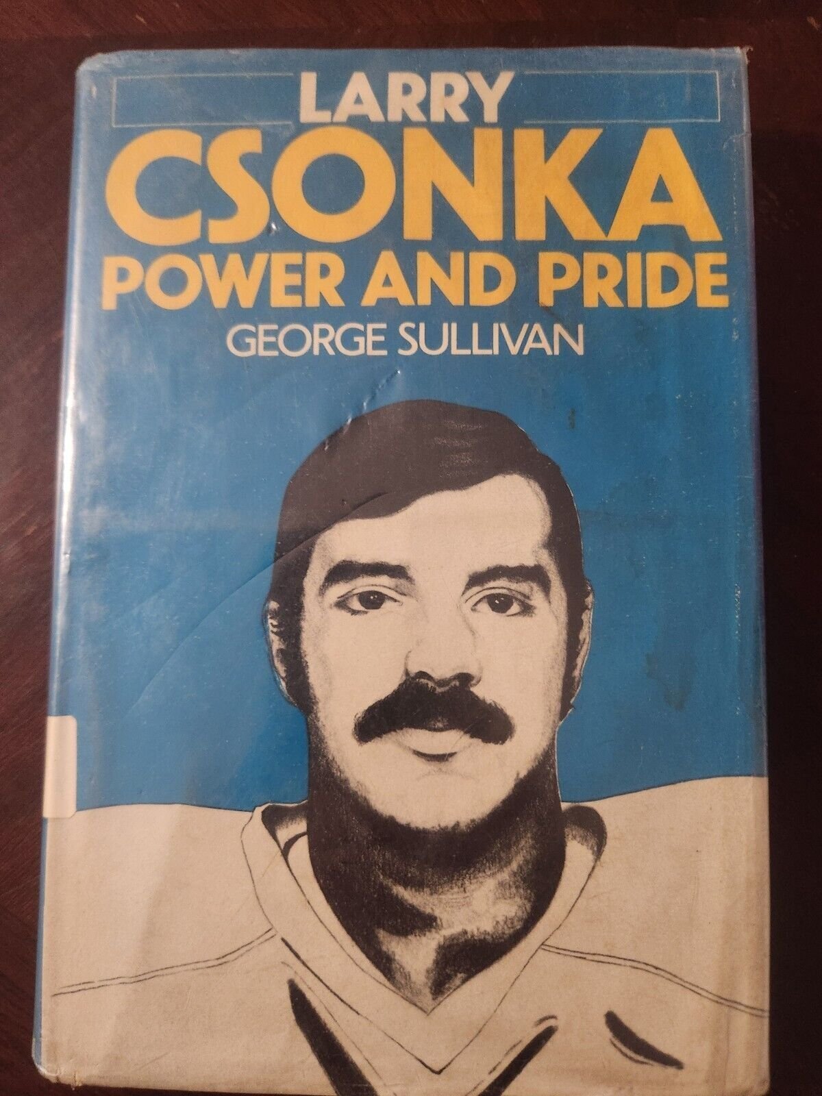Larry Csonka Power And Pride by George Sullivan 1975 Book, Rare!