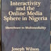 Interactivity, and the online media sphere in Nigeria