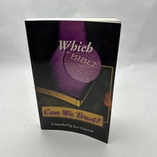 Which Bible Can We Trust, by Les Garrett