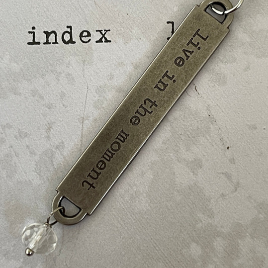ARTISAN CRAFTED Live in the Moment Necklace with Titanium Chain: NWOT!