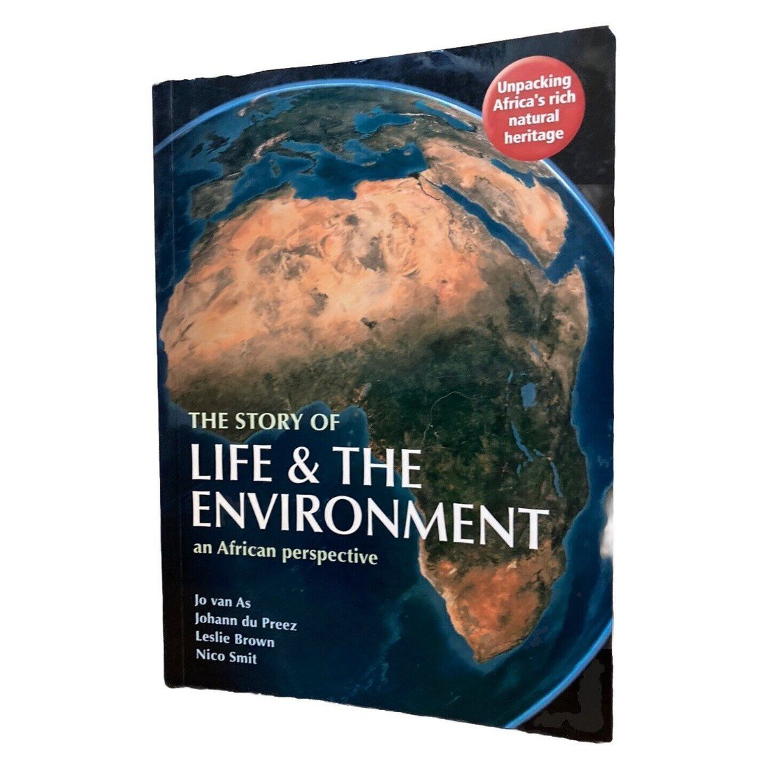 The Story of Life & The Environment An African Perspective (SC 2012) - VERY GOOD