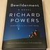 SIGNED, Bewilderment, Richard Powers, First Printing, NEW, 2021