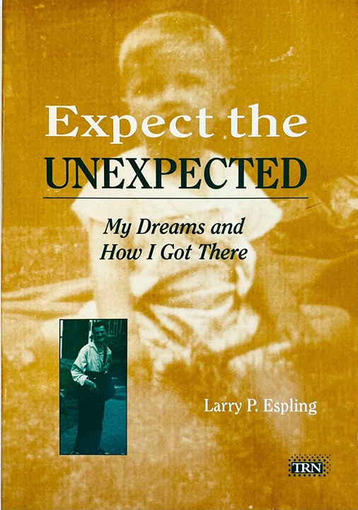 Expect the Unexpected ~ Larry P. Espling ~ Medical Professional Christian 1998