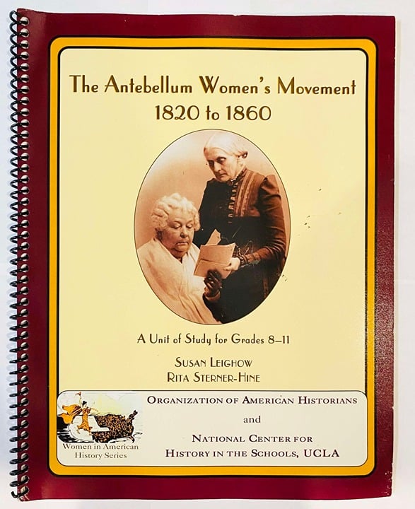 The Antebellum Women's Movement 1820 to 1860 US History Grades 8-11 Guide