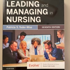 Leading and Manging in Nursing