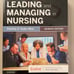 Leading and Manging in Nursing