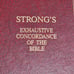 Strong's Exhaustive Concordance of the Bible with Hebrew Chaldee and Greek