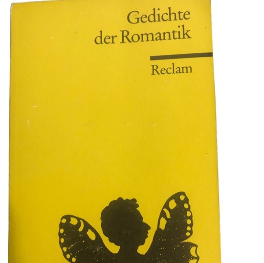 GEDICHTE DER ROMANTIK. By Wolfgang Fruhwald Philipp Reclam jun. Stuttgart