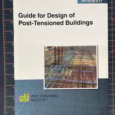 PTI DC20.9-11 Guide for Design of Post-Tensioned Buildings