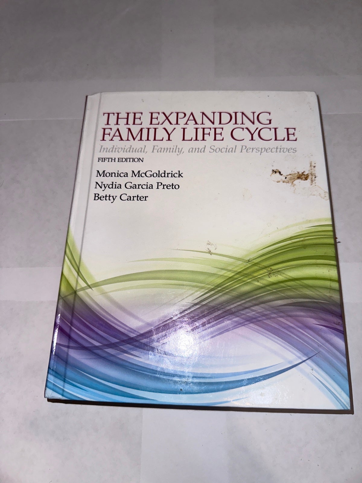 Expanding family, life cycle, individual family and social perspectives, 5th ed.