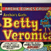 Archie’s Girls Betty and Veronica issues 322 & 328