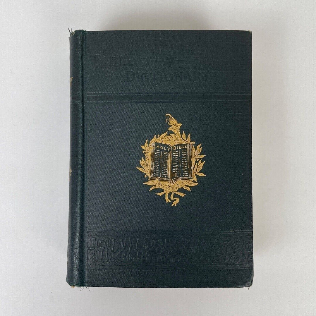 Antique Bible Dictionary Philip Schaff 5th Edition 1890