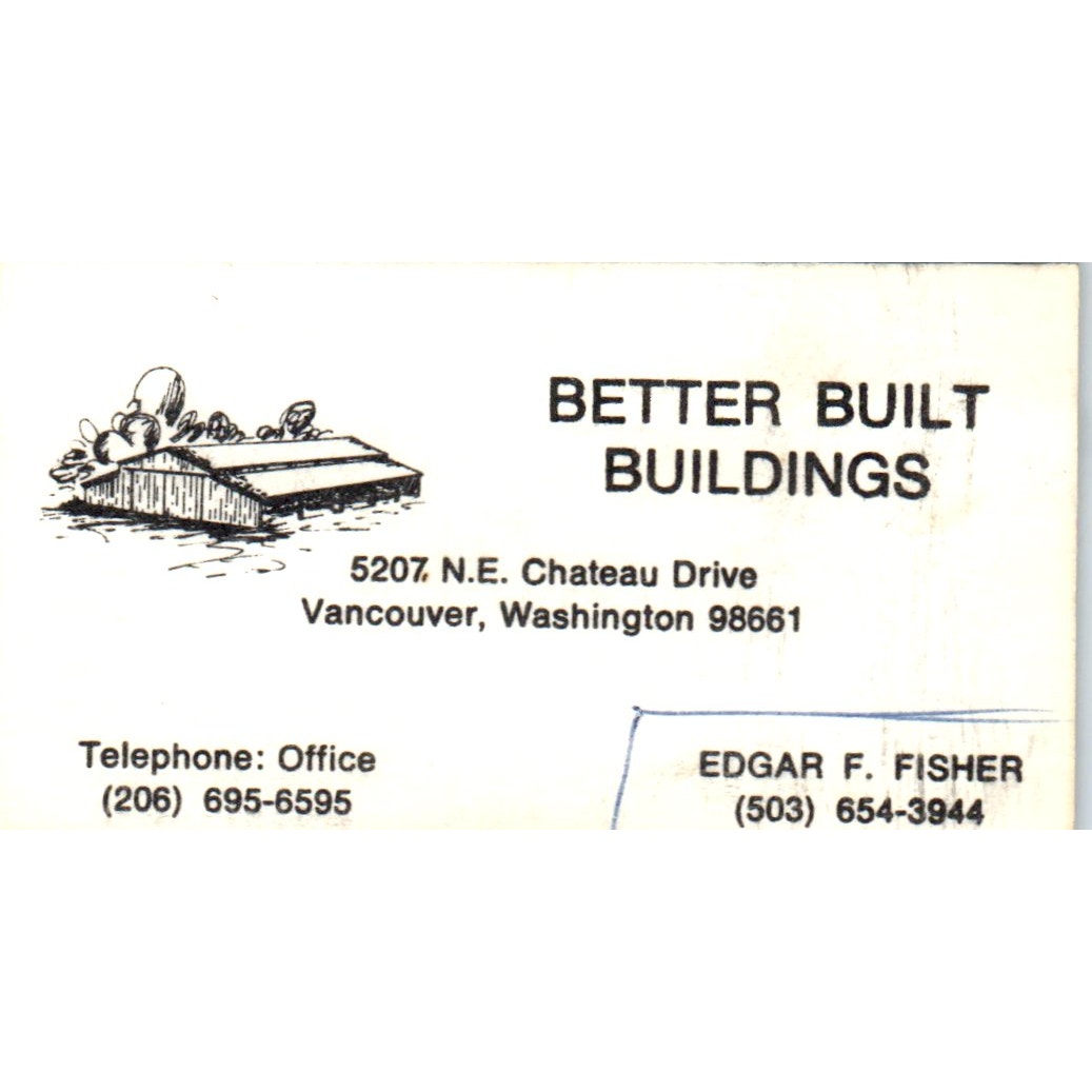 Edgar F. Fisher Better Built Buildings Vancouver WA Vintage Business Card SD8-B3