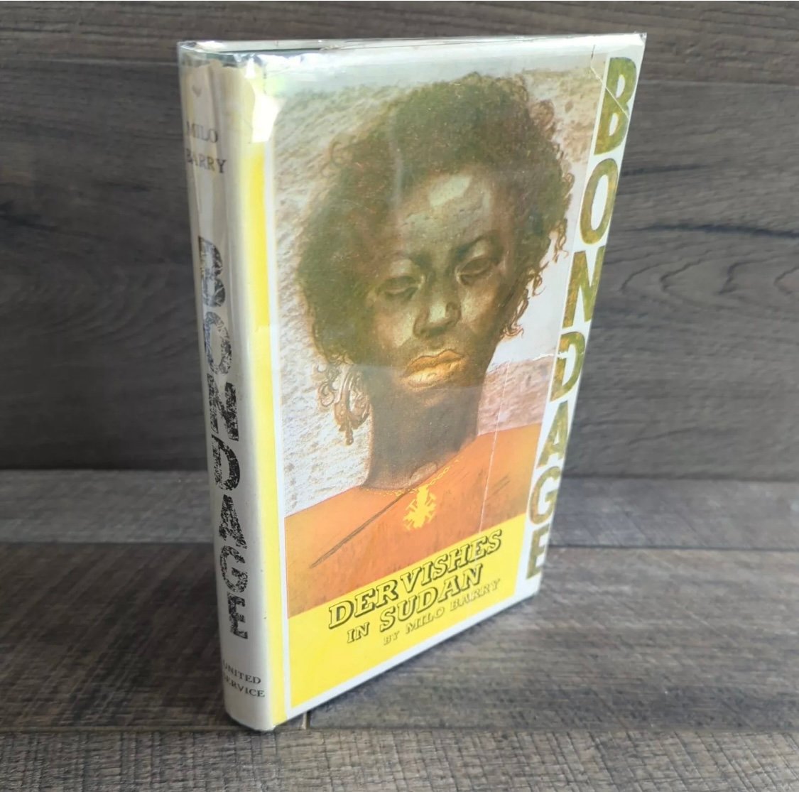 Signed Milo BARRY Bondage Dervishes in Sudan First Edition Book 1956 Hardcover