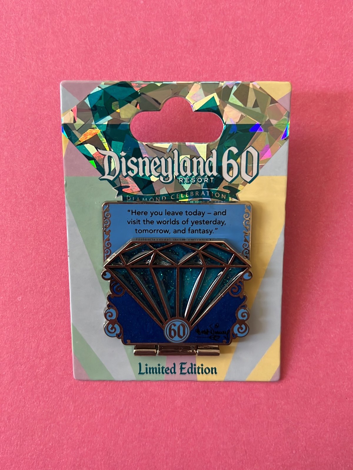 Walt Disney Quote Limited Edition Disneyland 60 pin