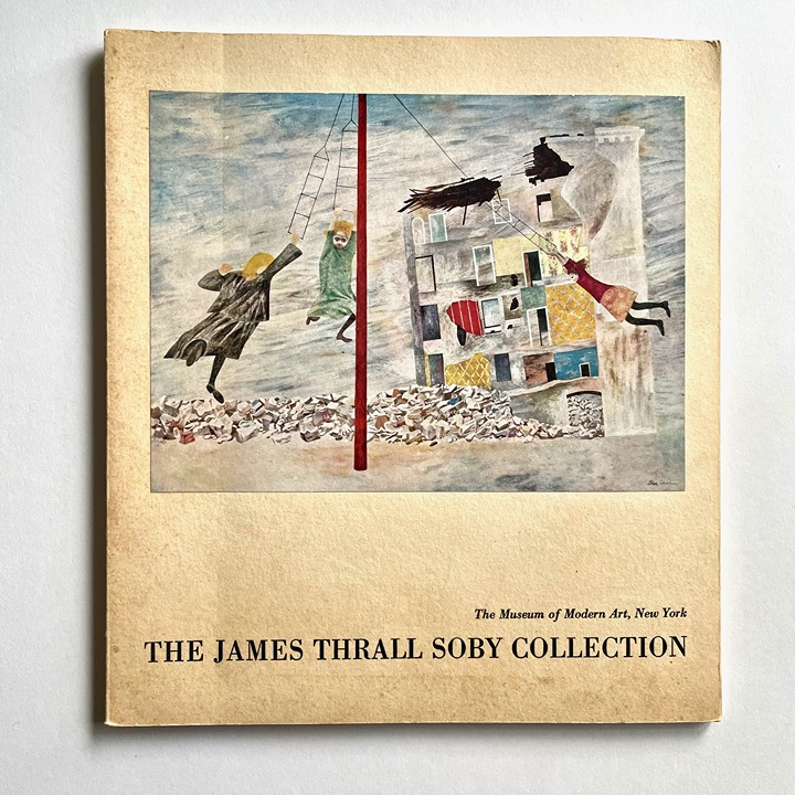 The James Thrall Soby Collection - Museum of Modern Art Catalog - Softcover