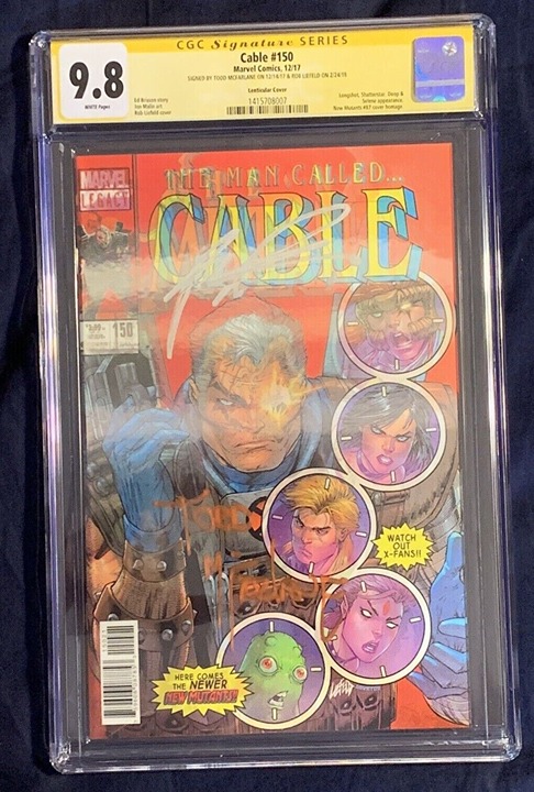 Cable 150 CGC SS 9.8 NM+ Rob Liefeld Todd McFarlane Signed New Mutants 87 Homage