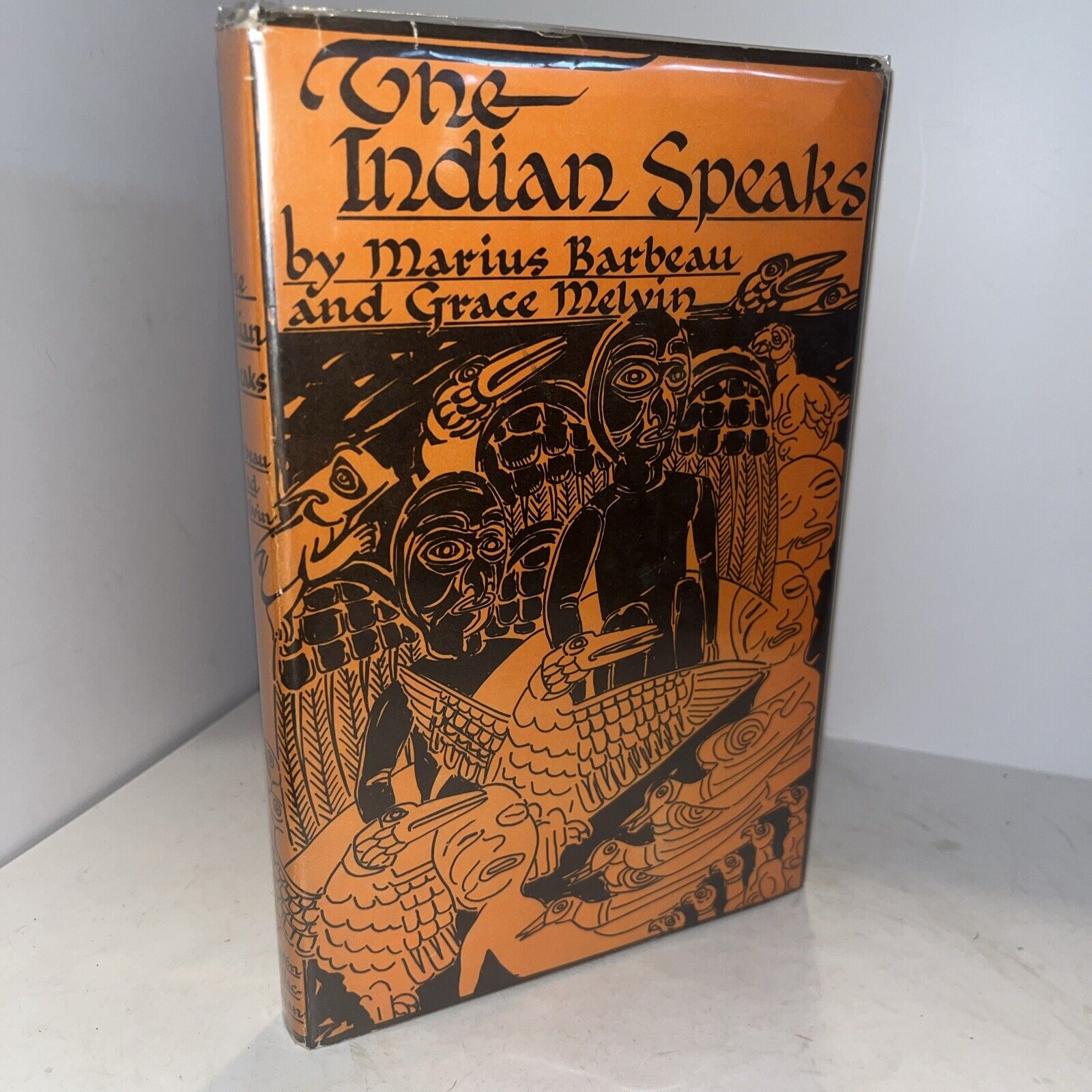The Indian Speaks by Barbeau and Melvin Caxton Printers 1943 RARE