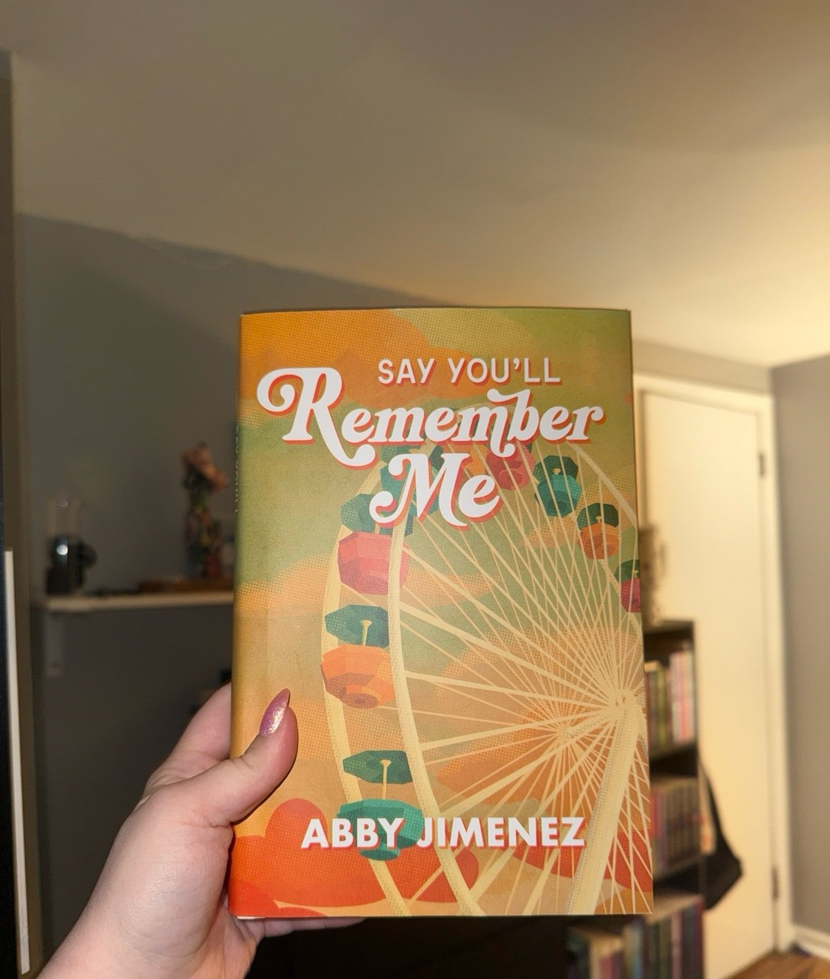 Say You’ll Remember me