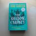The shadow cabinet by Juno Dawson signed waterstones