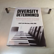 Diversity Determined: Introducing Strategic Diversity's Next Evolution - A Legit