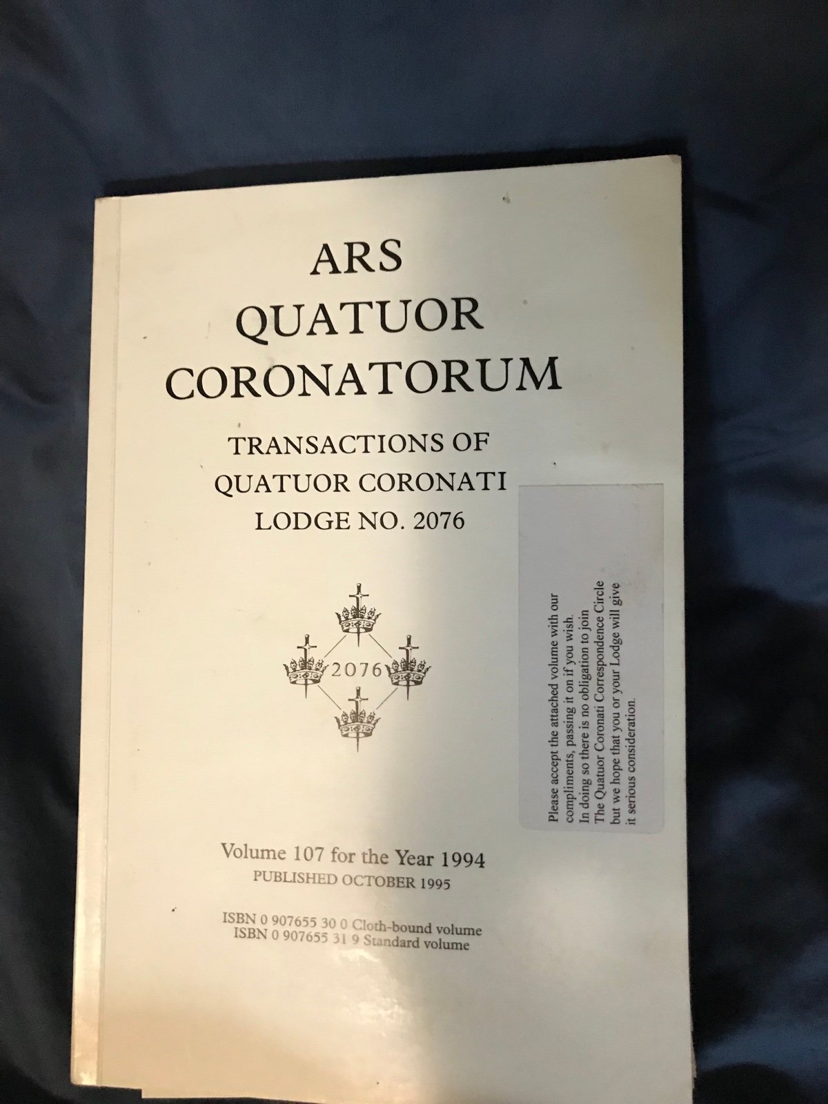 Ars Quatuor Coronatorum Transactions of Quatuor Coronati Lodge No. 2076 Vol 107