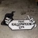 That Halloween Life Spirit Halloween Sign From 2024 ISE