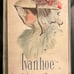IVANHOE by Sir Walter Scott 1908 Super Rare Collectible Hardcover